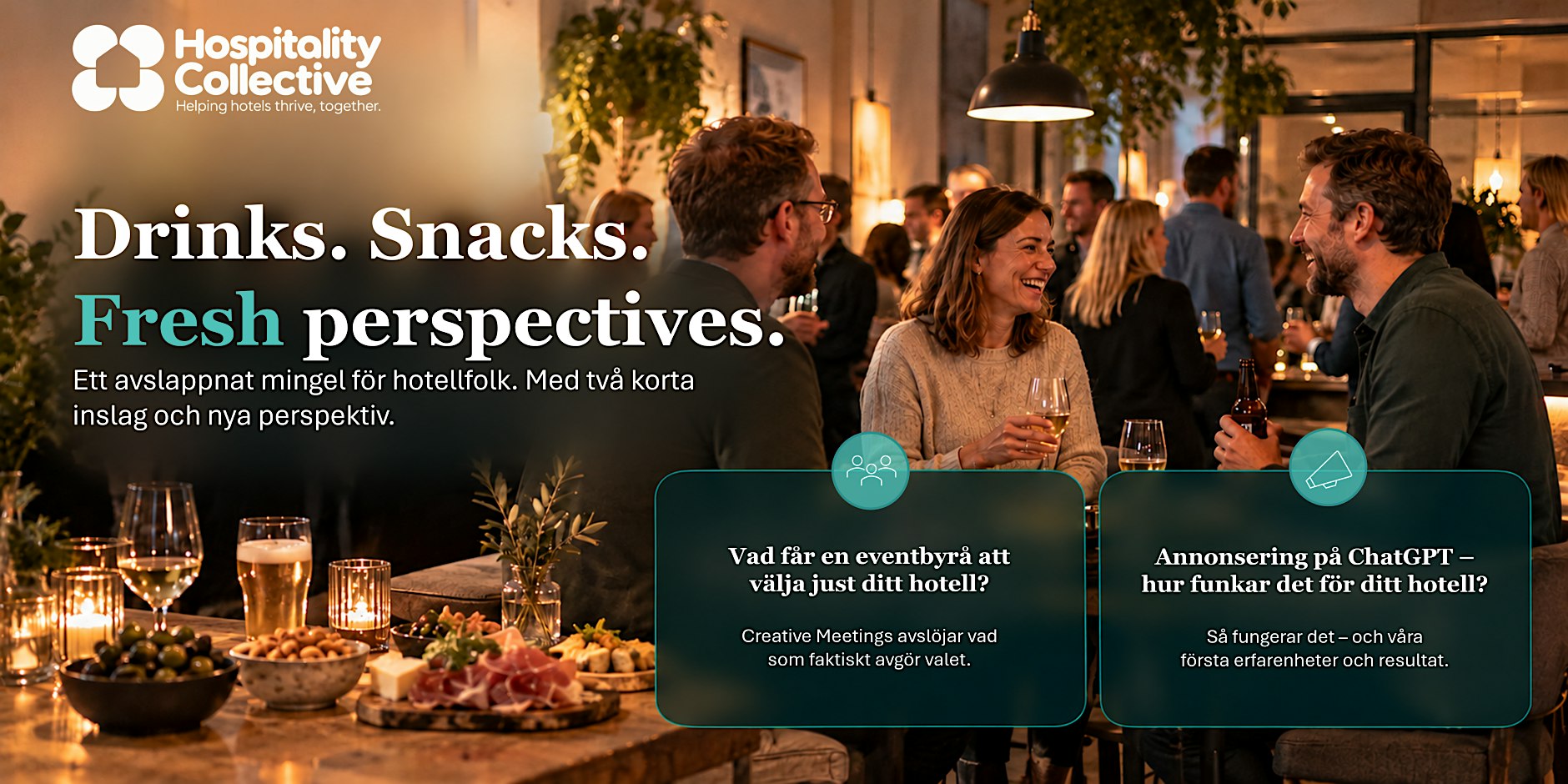 Hotellfolk, mingel & nya perspektiv