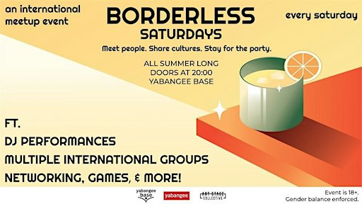 Borderless Saturdays (Nation to Nation): An International Meetup Event