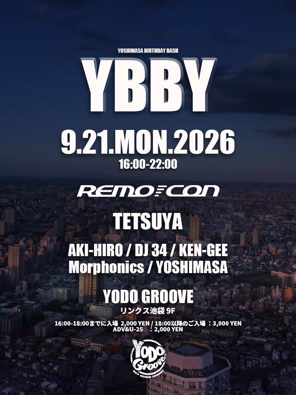 TOKYO ROOFTOP DAY PARTY – SKY MUSIC JOURNEY feat. Remo-con - YODO GROOVE