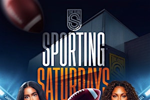 Every Saturday "Sporting Saturdays" @ Sporting Club!