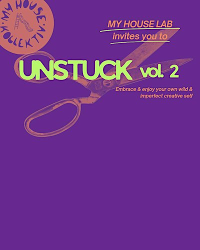 ✨ UNSTUCK vol. 2