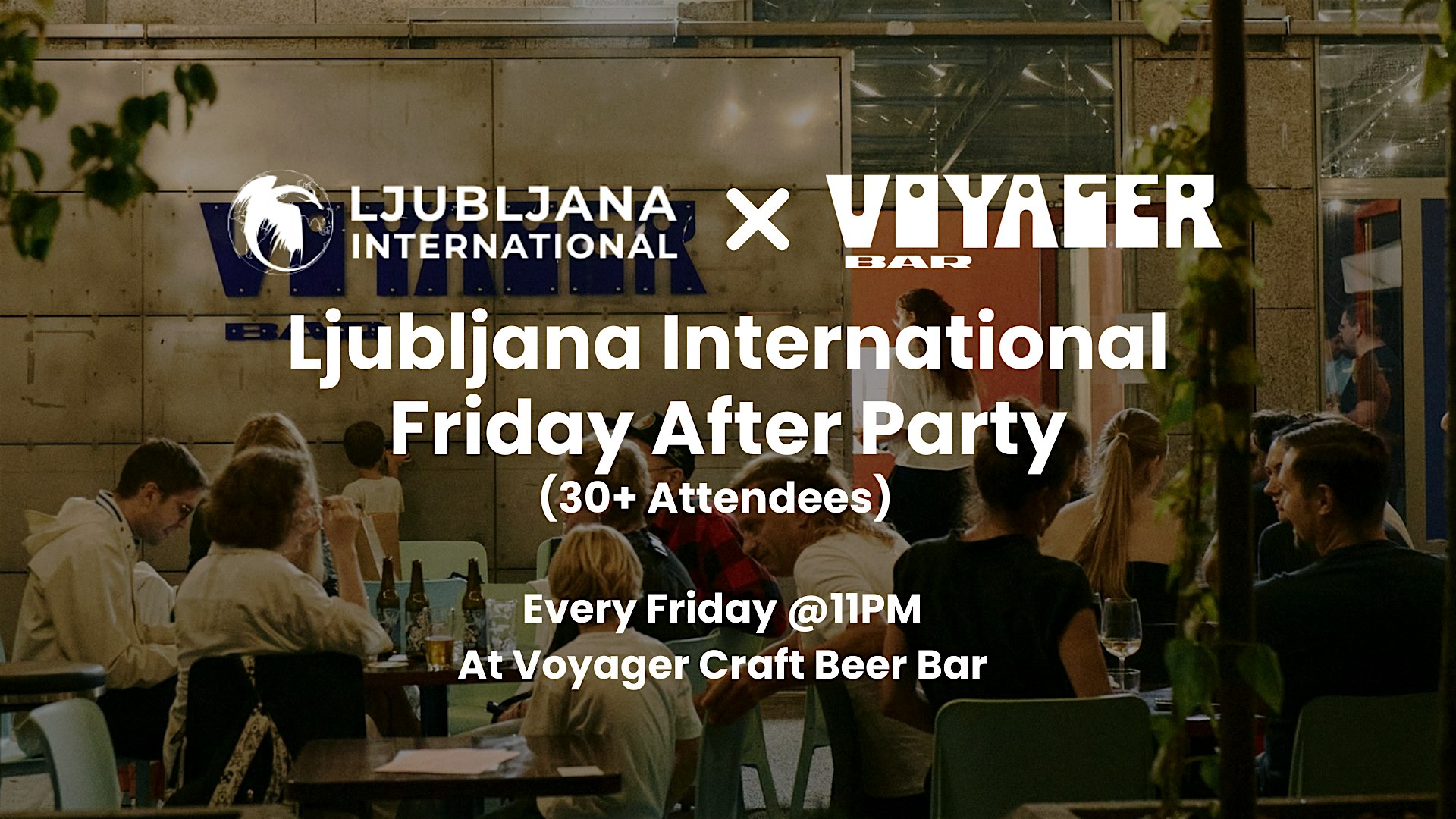Ljubljana International: Friday Afterparty @ Voyager