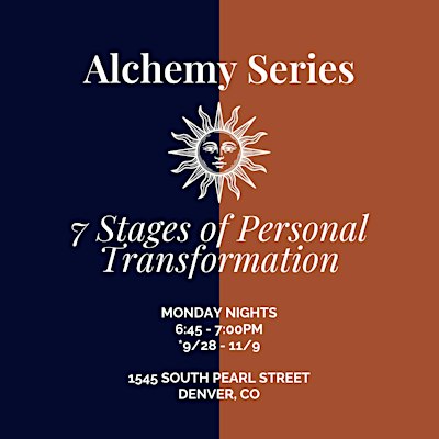 Alchemy Series:7- Stages of Personal Transformation~Guided Sound Meditation
