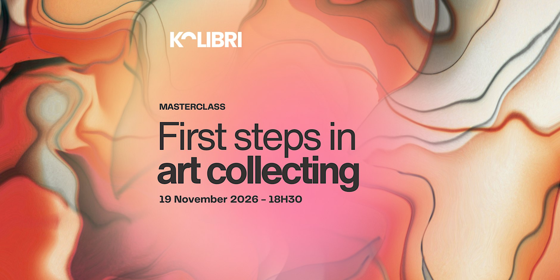 Masterclass: First Steps in Art Collecting