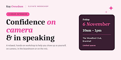 Confidence on Camera: Present Yourself with Confidence | Kay Crewdson