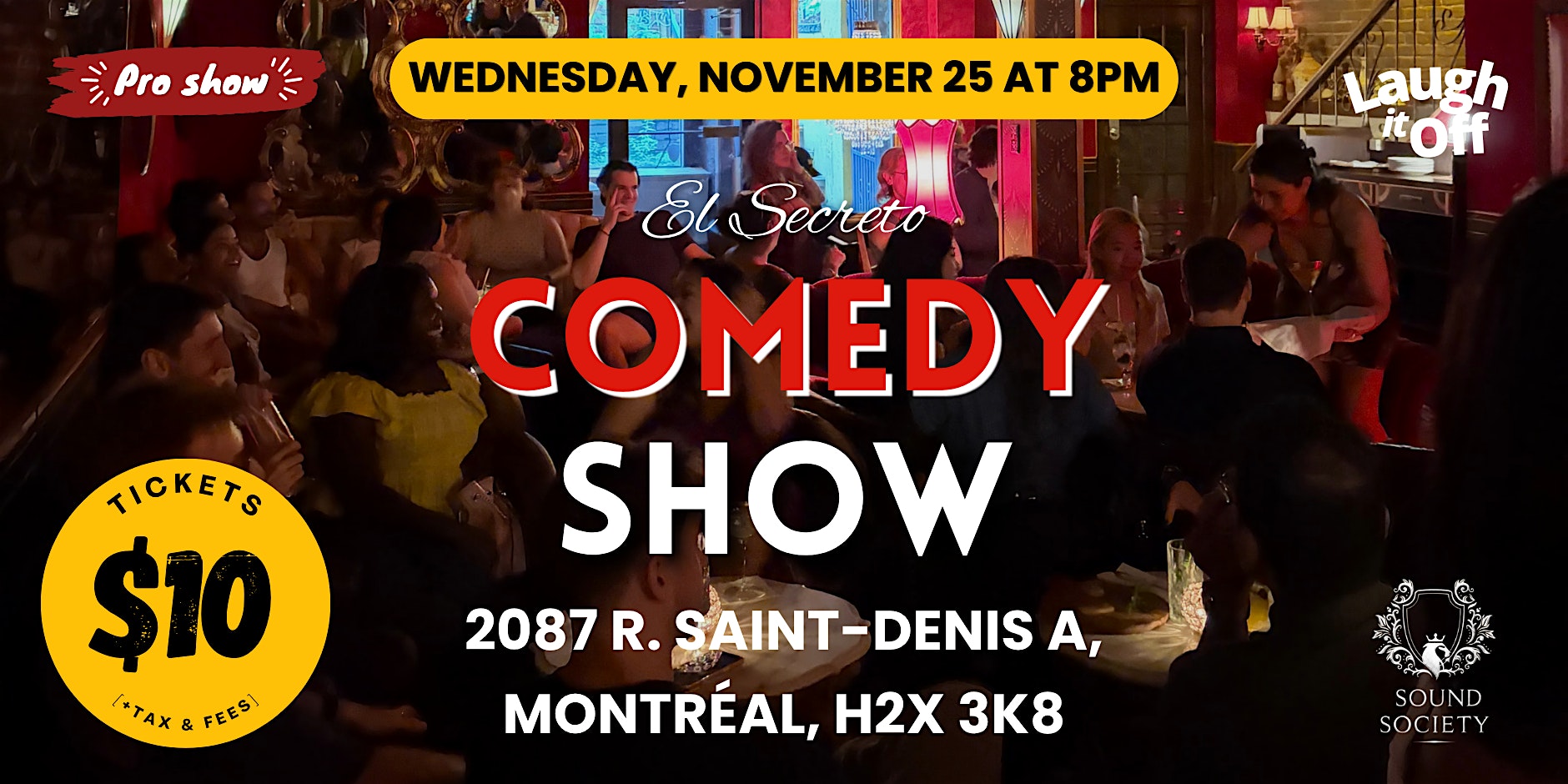 WEDNESDAY Pro Stand-Up Comedy | The Secret Comedy Show in Montreal