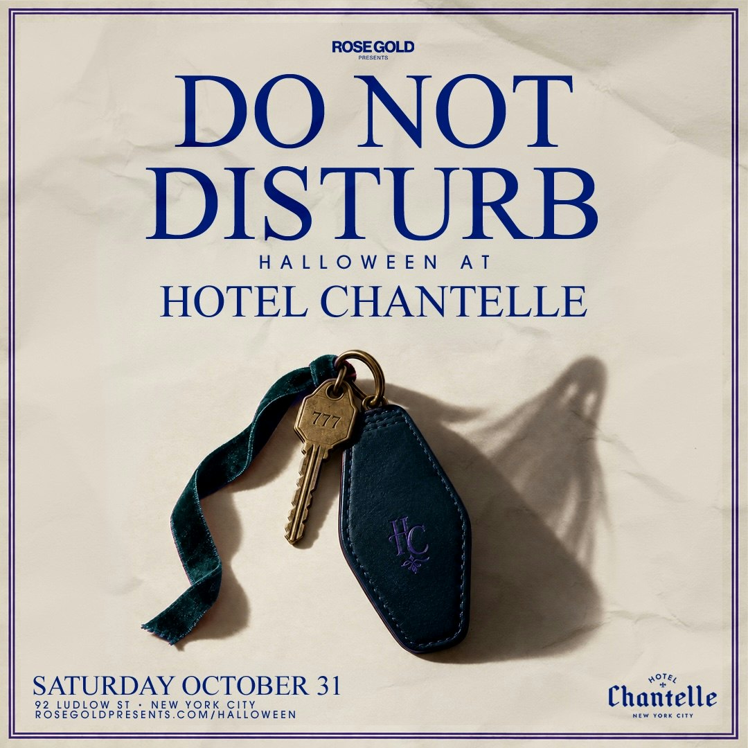 DO NOT DISTURB Halloween at Hotel Chantelle 10/31