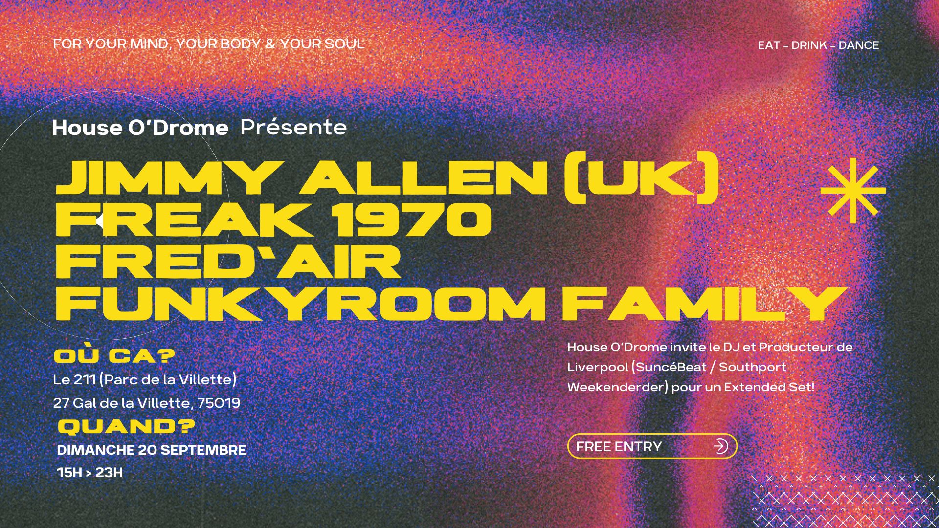 House O'Drome: Jimmy Allen (UK), Freak 1970, Funkyroom Family & More