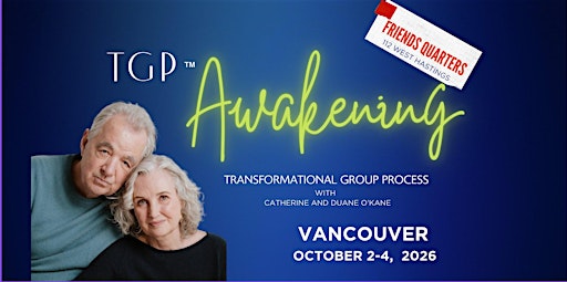 TGP Awakening Vancouver October 2-4, 2026($995)