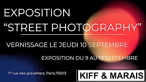 Vernissage Expo Collective - Street Photography