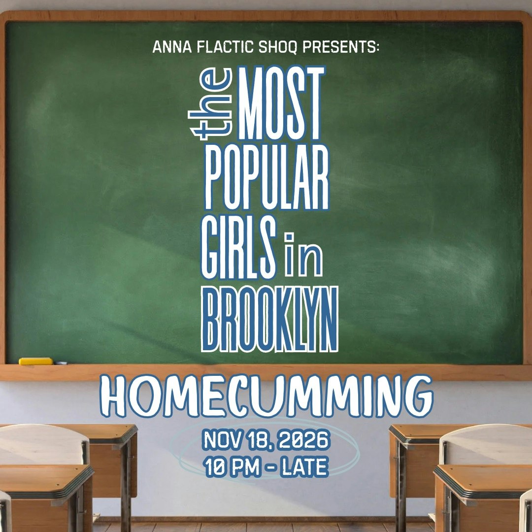 The Most Popular Girls In Brooklyn: Homecumming