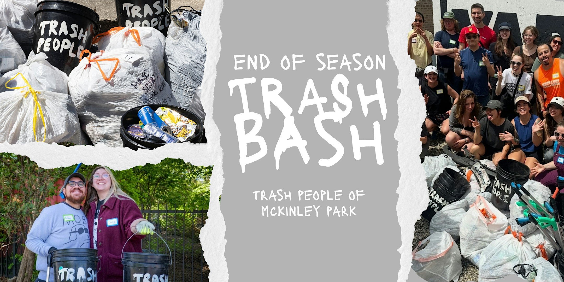 Trash People of McKinley Park END OF SEASON TRASH BASH with One City Tap