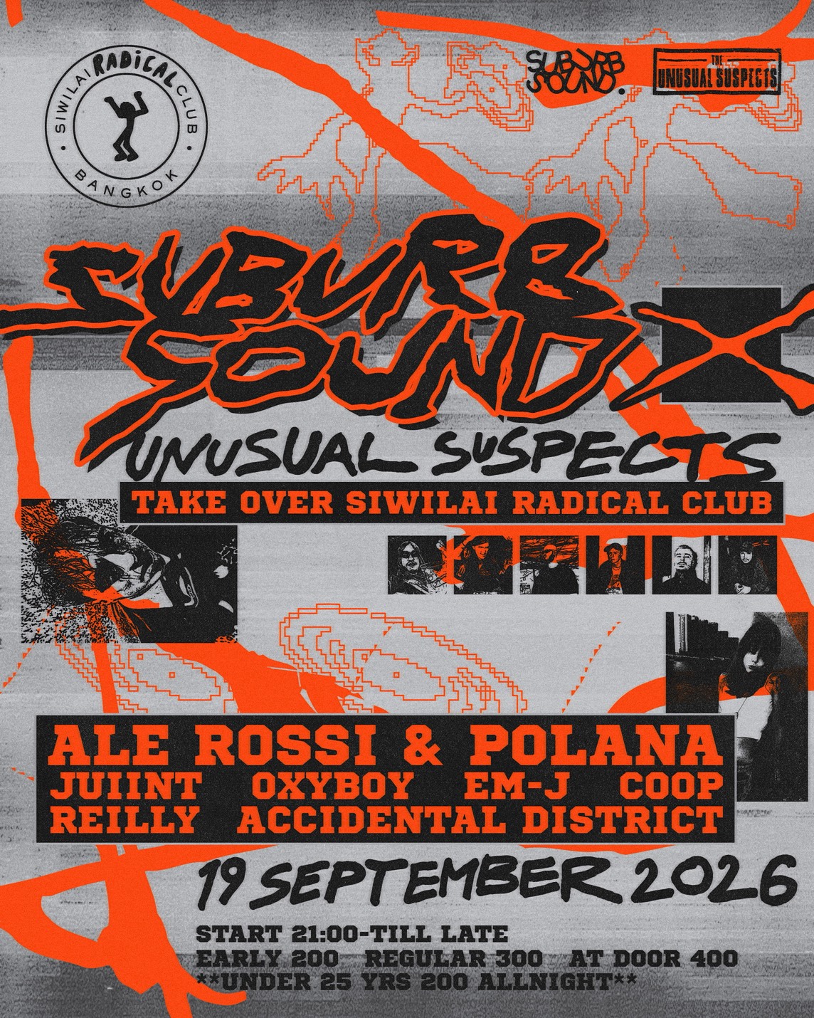 Suburb Sound x Unusual Suspects Takeover Siwilai Radical Club with Ale Rossi & Polana