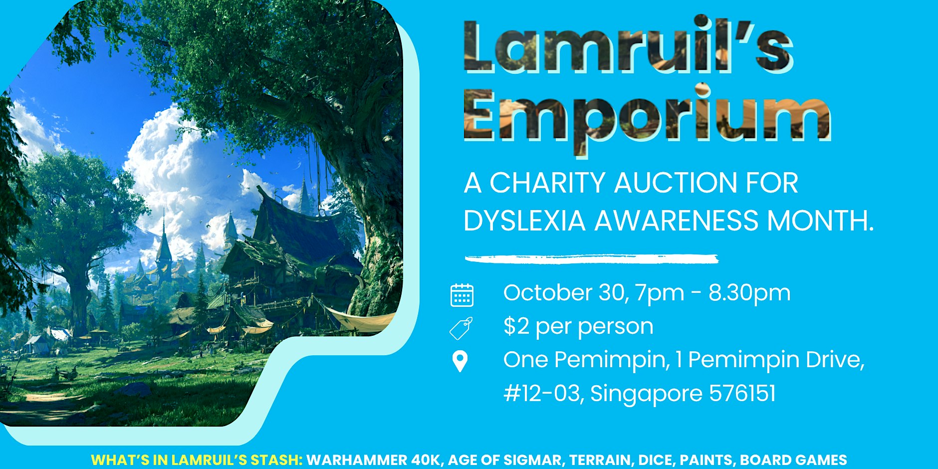 Lamruil's Emporium 2026 — A Charity Auction for Dyslexia Awareness Month
