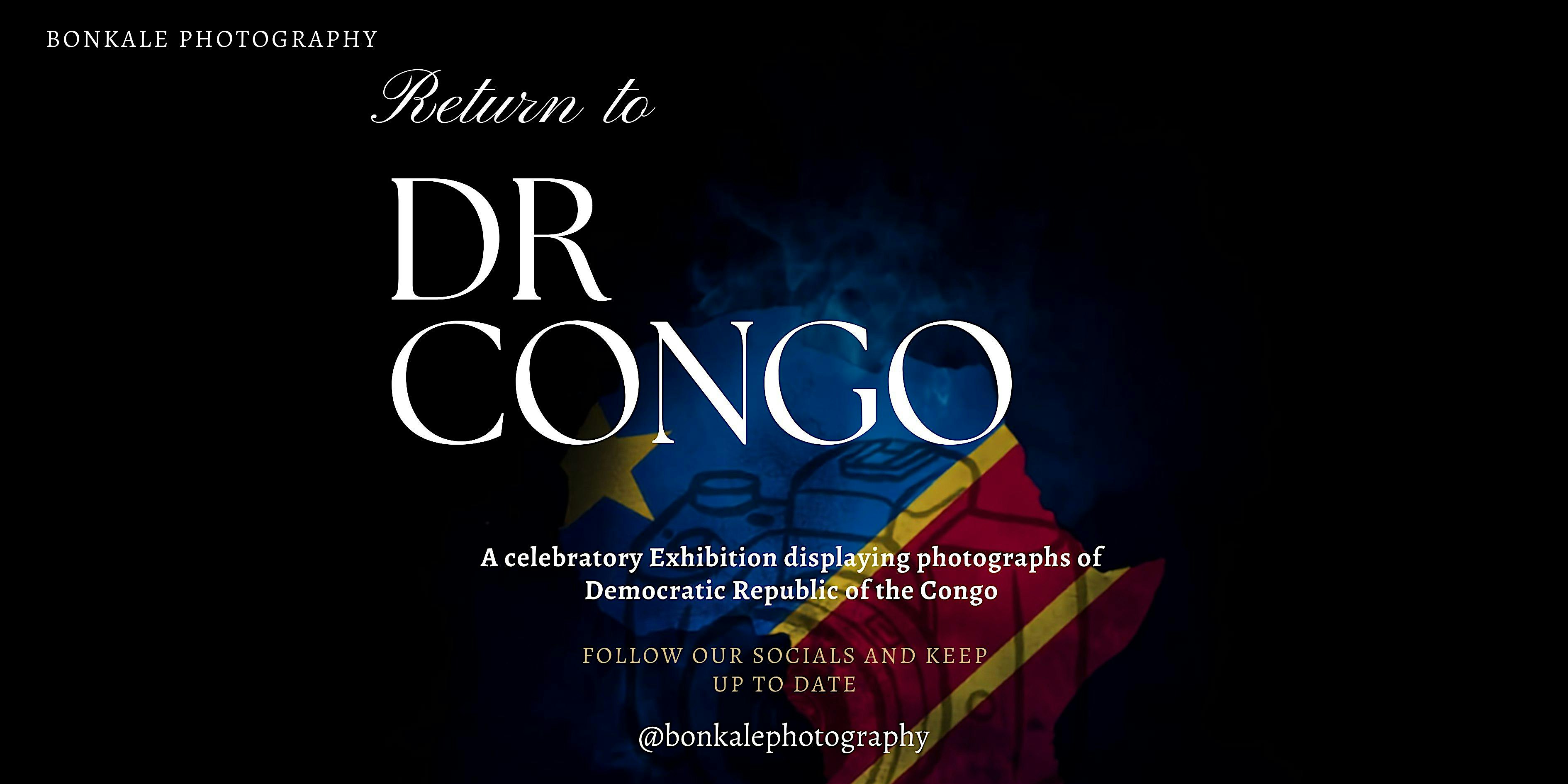 Return to DR Congo Exhibition