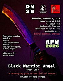 AfroFuturist Weekend '26: Xavi Burgos, Black Warrior Angel (Staged Reading)