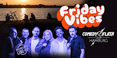 Friday Vibes–Comedy, Drinks & gute Laune
