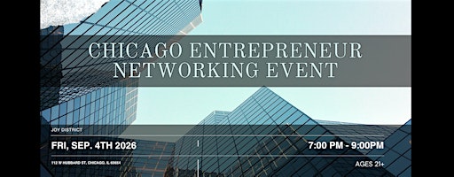 Chicago Entrepreneur Networking Event