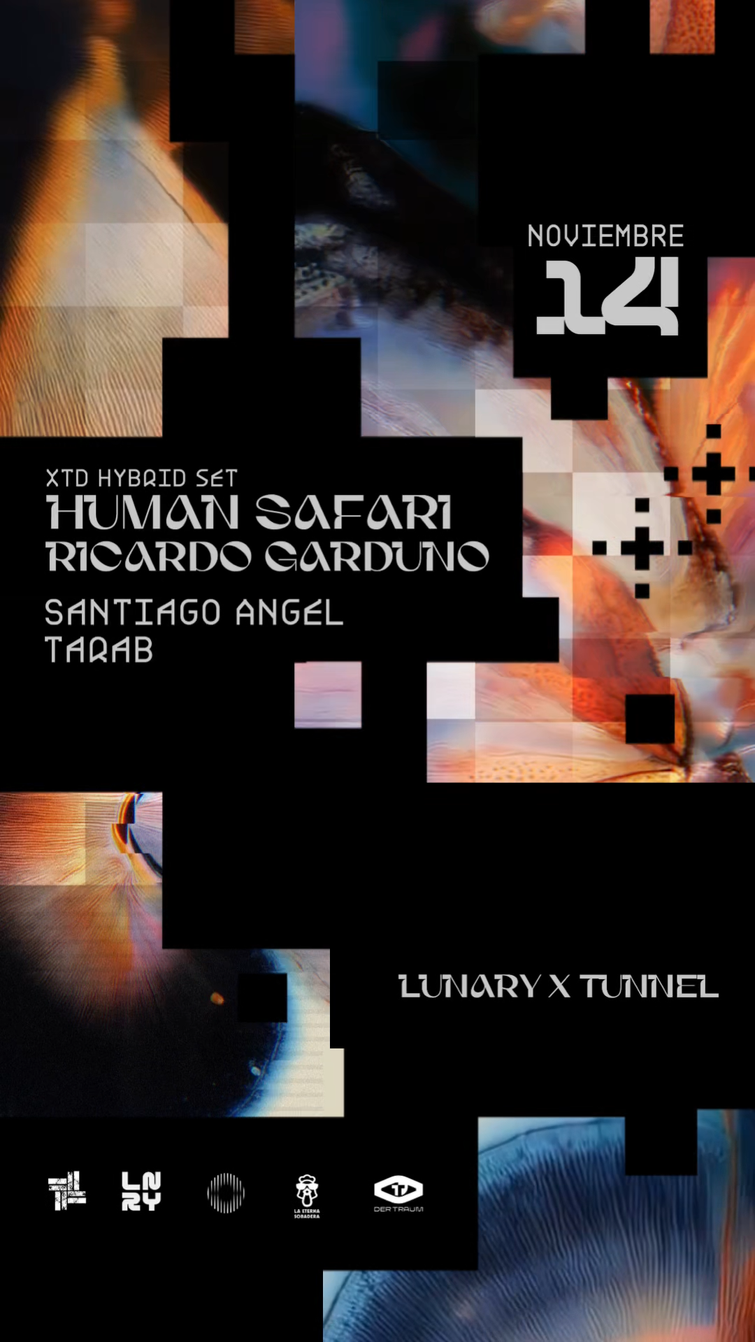 Lunary x Tunnel pres Human Safari