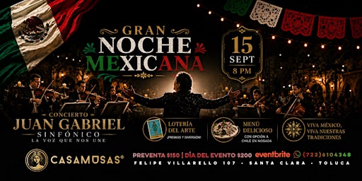 ¡GRAN NOCHE MEXICANA!