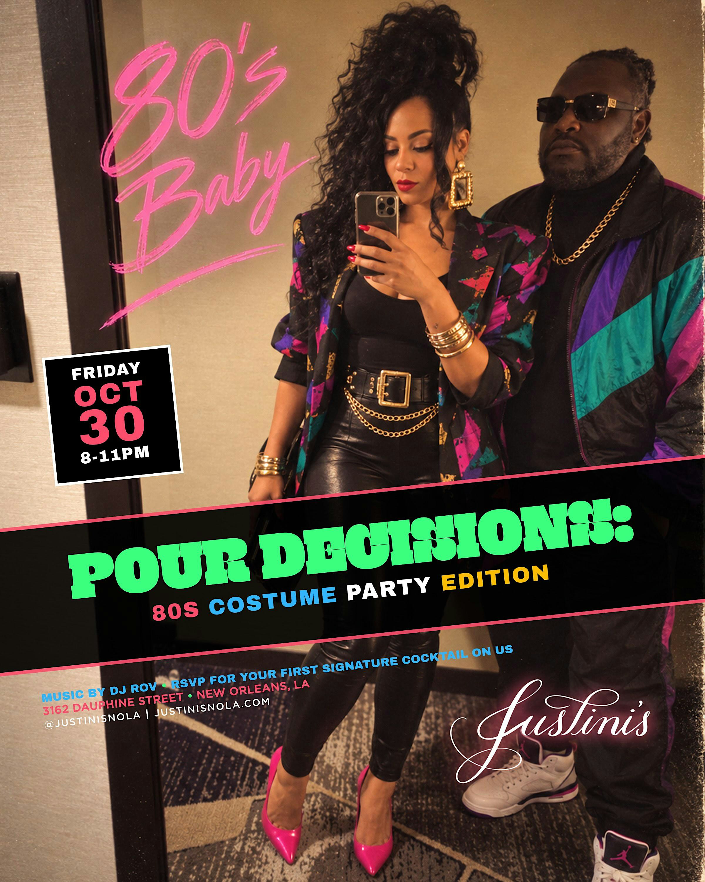 POUR DECISIONS- 80s COSTUME PARTY