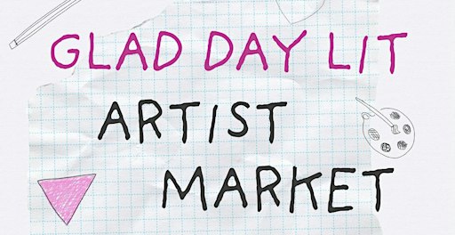 Glad Day Lit’s October Artist Market