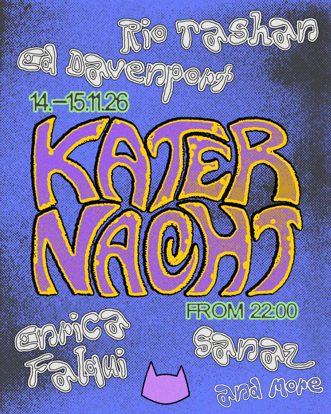 Katernacht with Enrica Falqui, Rio Tashan, Ed Davenport, Sanaz + more