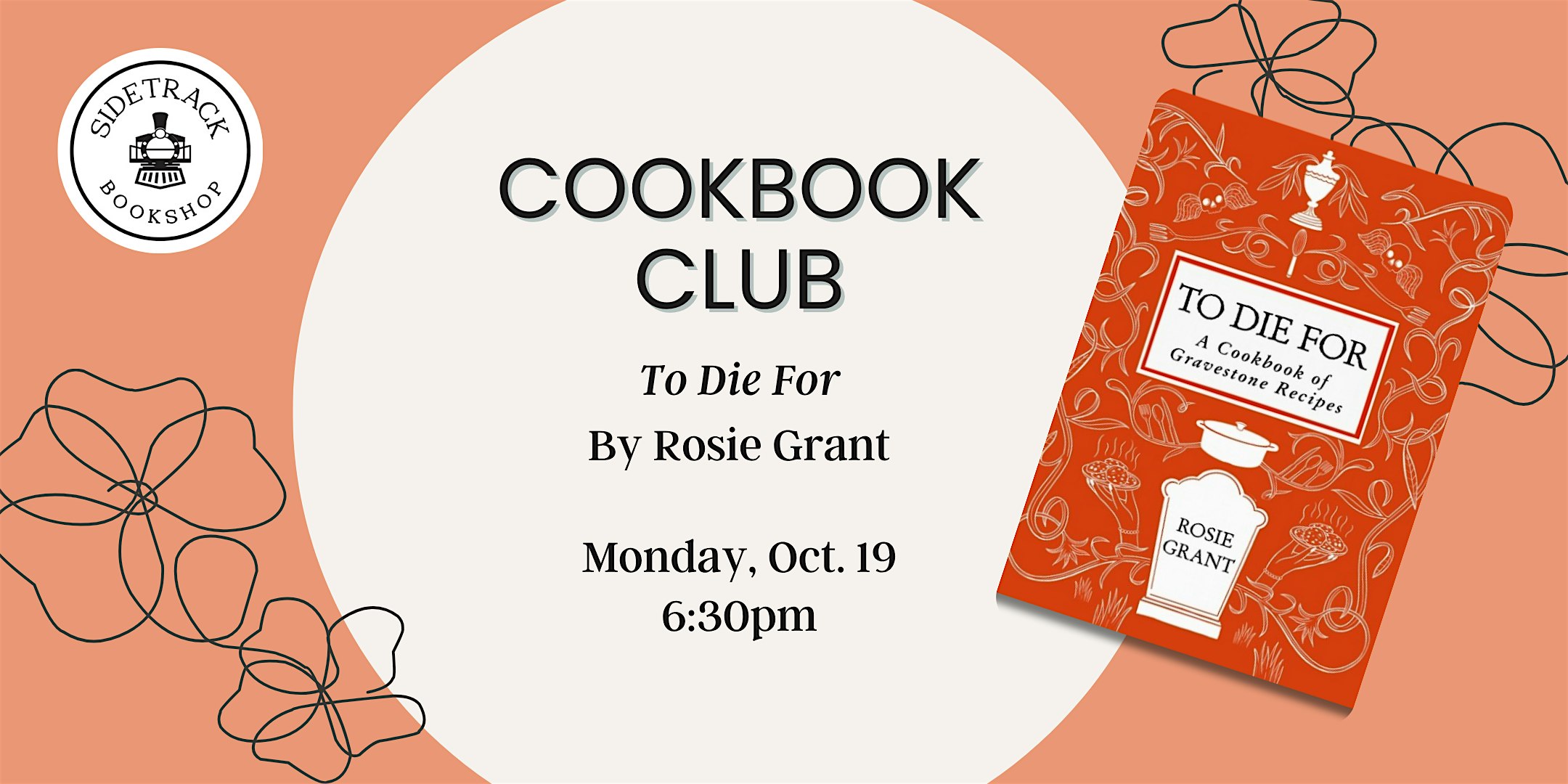Sidetrack Cookbook Club - To Die For