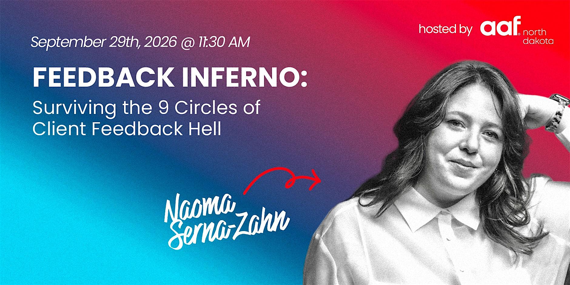 Surviving the 9 Circles of Client Feedback Hell w/ Naoma Serna-Zahn