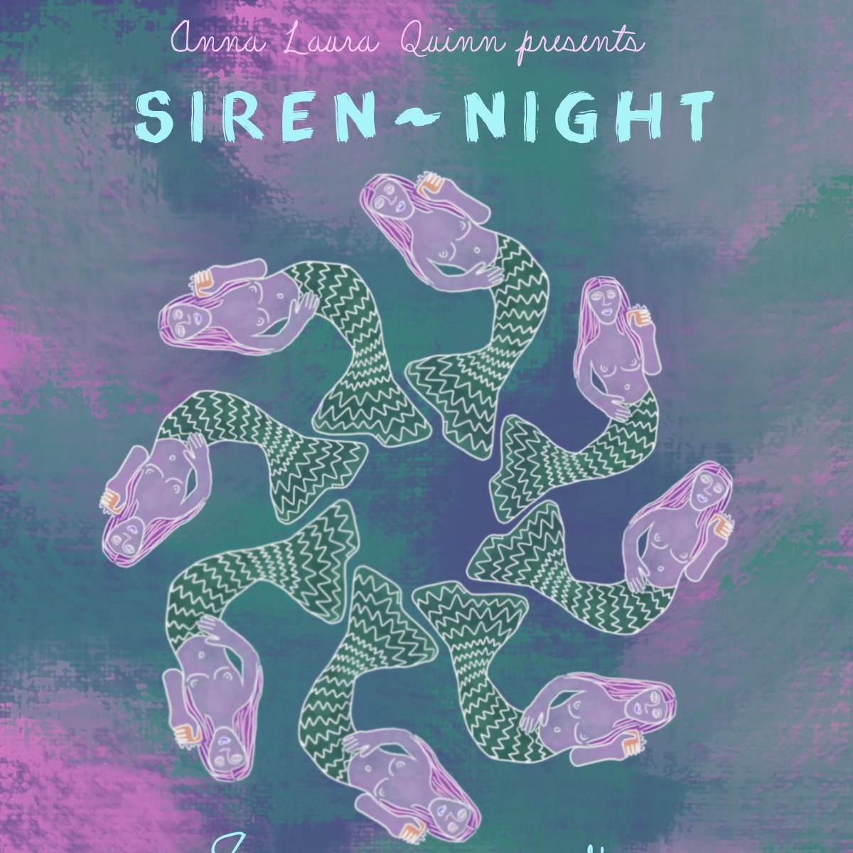Siren Night with Anna Laura Quinn and friends