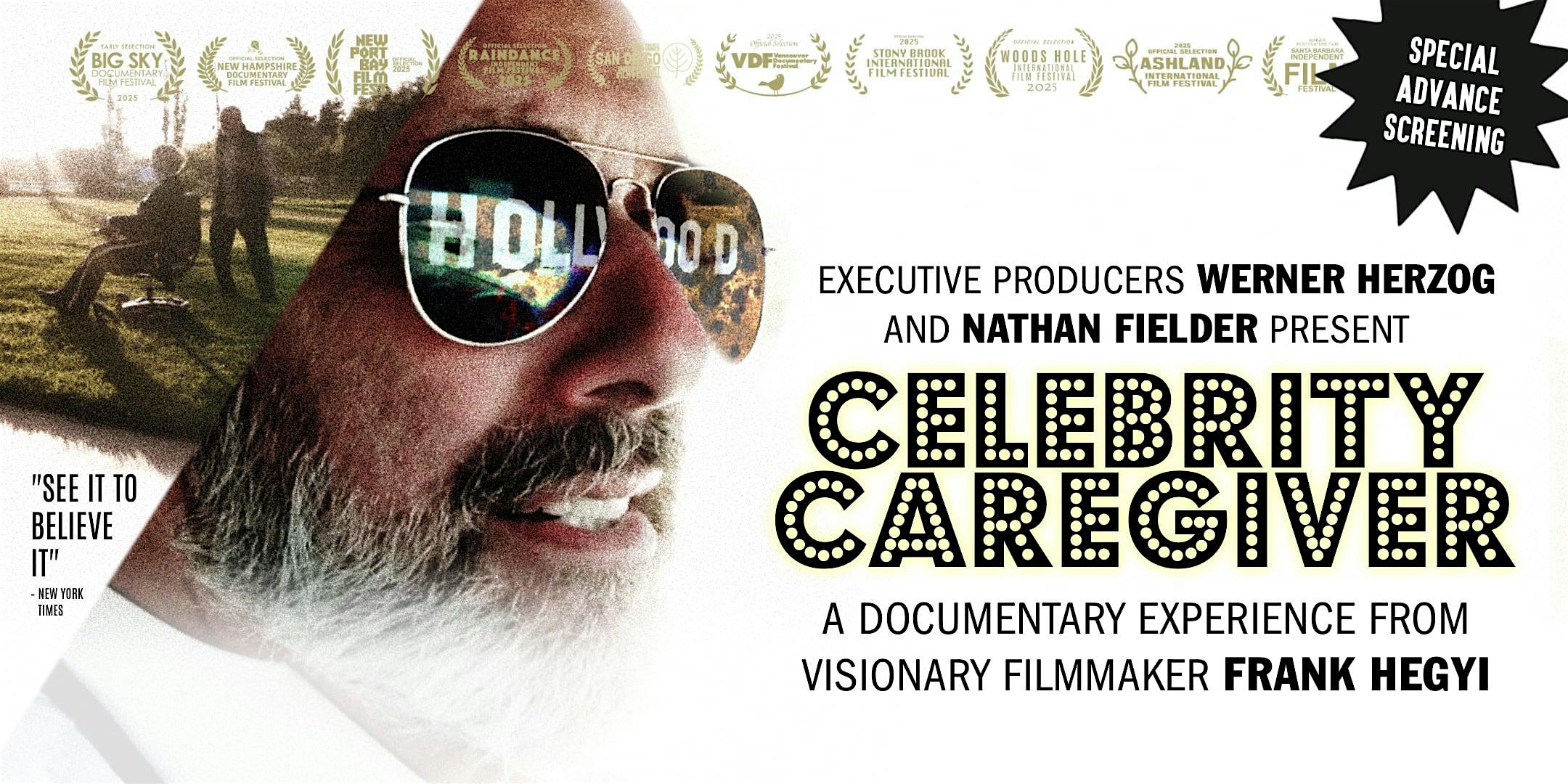 Celebrity Caregiver - Special Advance Screening [Documentary]