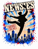 Newsies Jr. The Middle School Musical - 13 Oct (Tuesday)