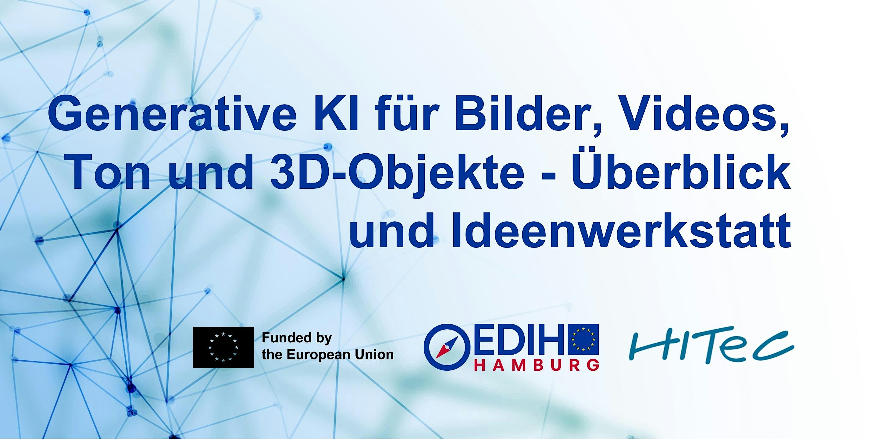 Generative KI für Bilder, Videos, Ton - Überblick und Ideenwerkstatt