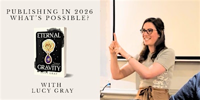The Self-Publishing Journey: From Manuscript to Market with Lucy Gray