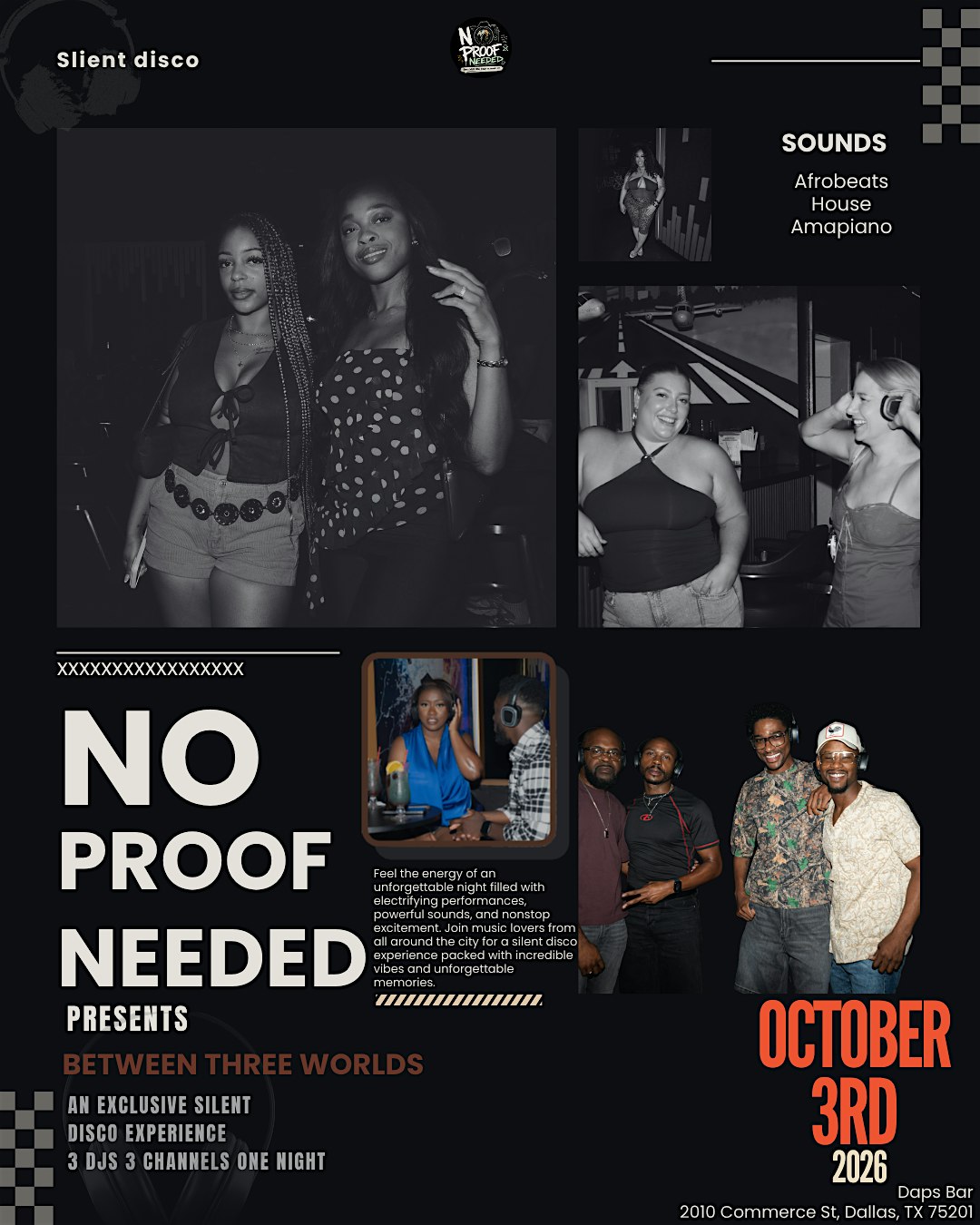 NO PROOF NEEDED Presents BETWEEN THREE WORLDS