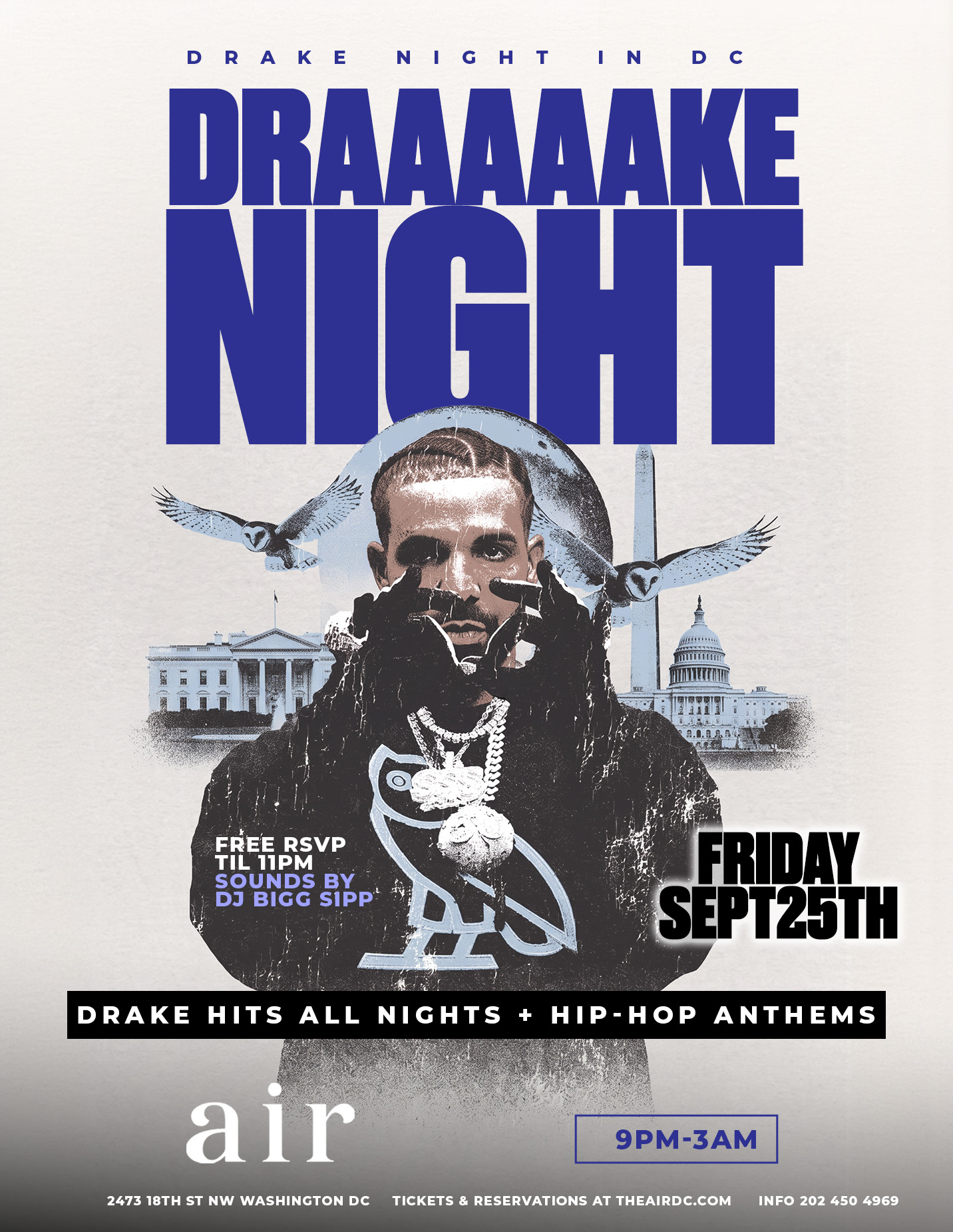 Draaake Night @ AIR - All Drake All Night 