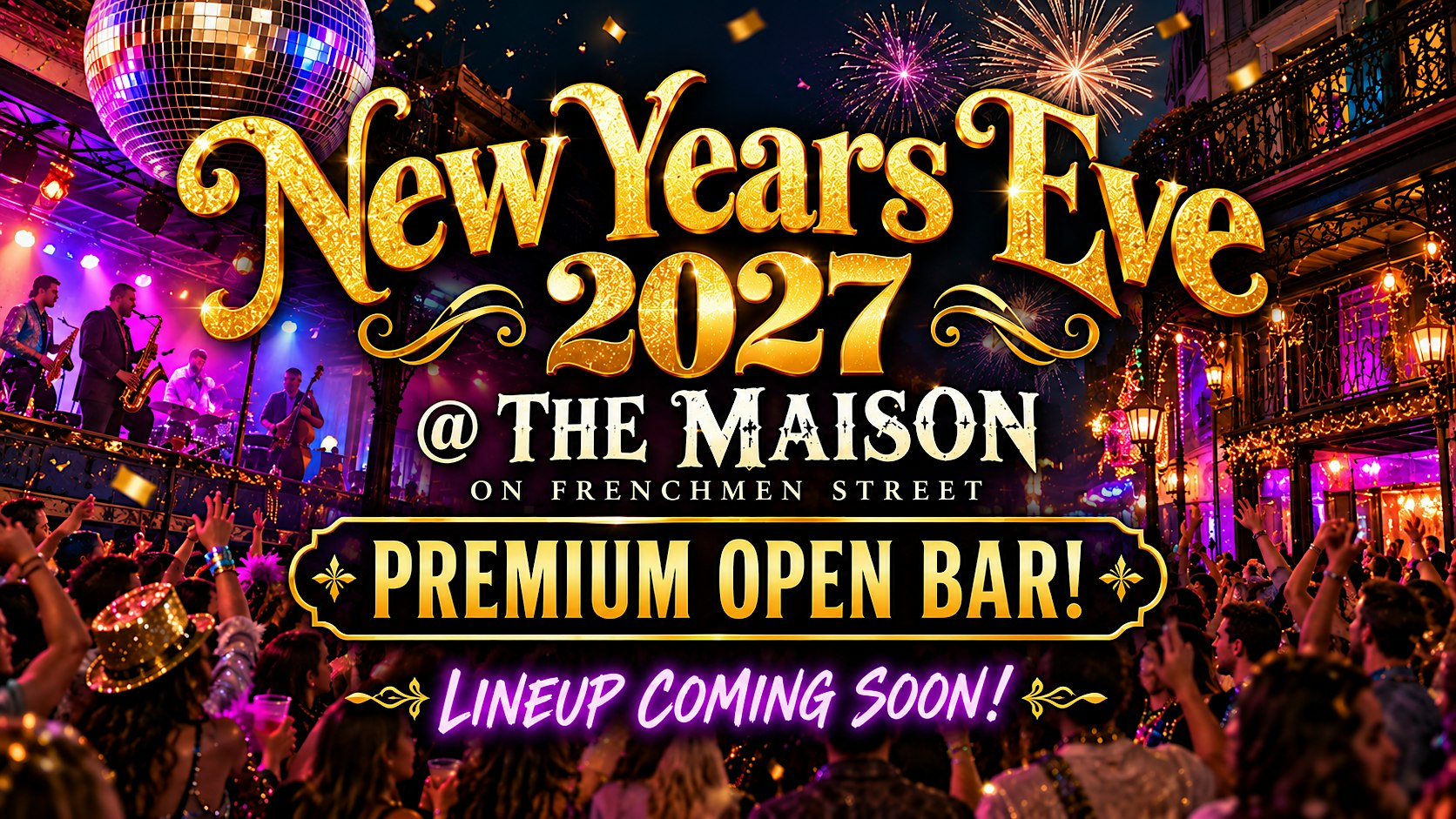 NEW YEARS EVE 2027 @ The Maison