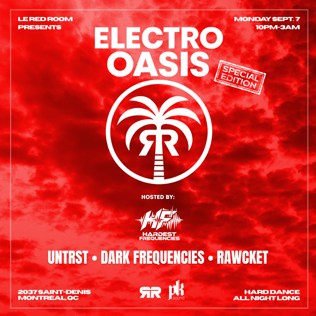 Electro Oasis w/ Hardest Frequencies - Free with RSVP