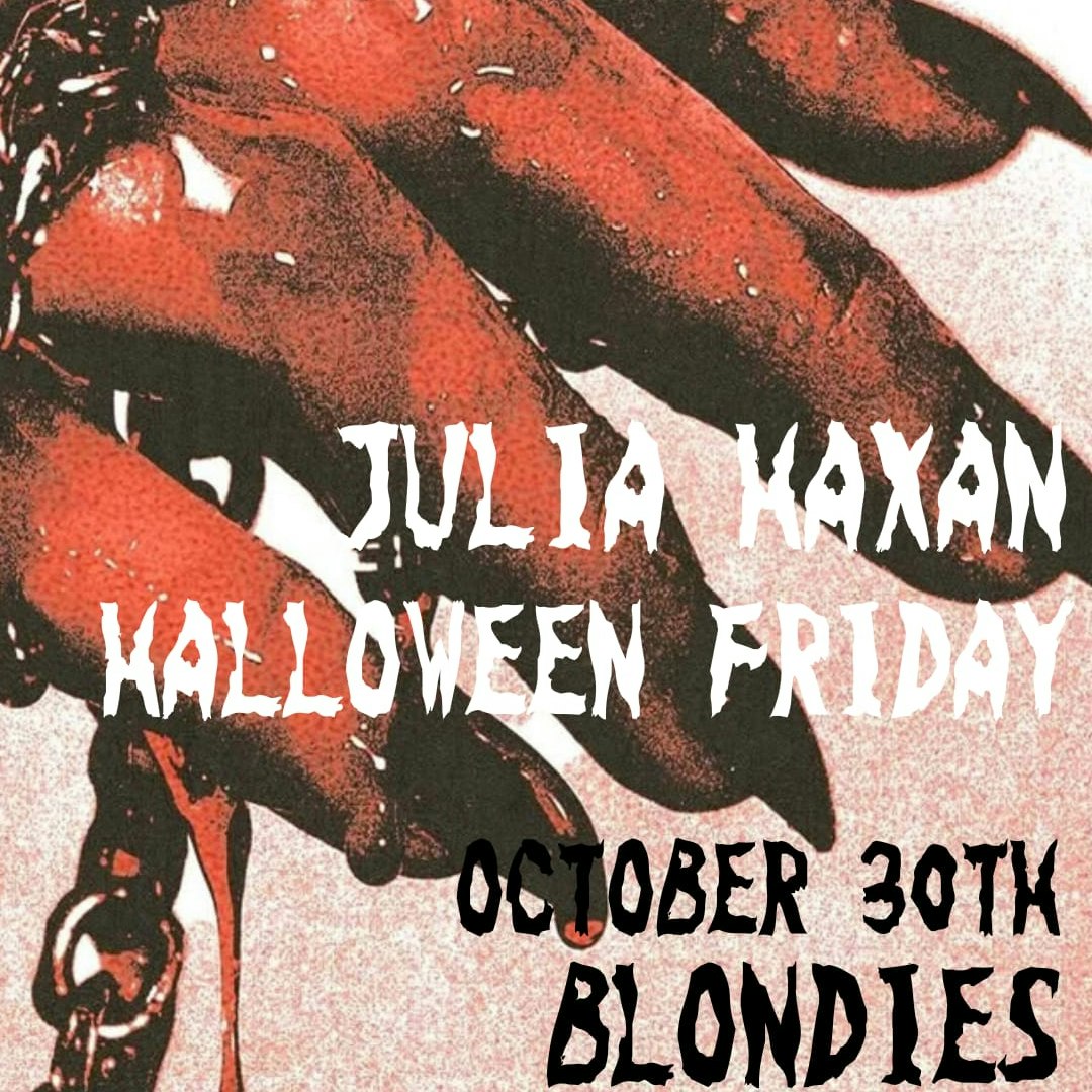 BLONDIES HALLOWEEN PARTY - FRIDAY EVE - FREE ENTRY