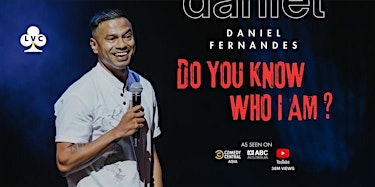 Do You Know Who I Am? By Daniel Fernandes (Live in Montreal)