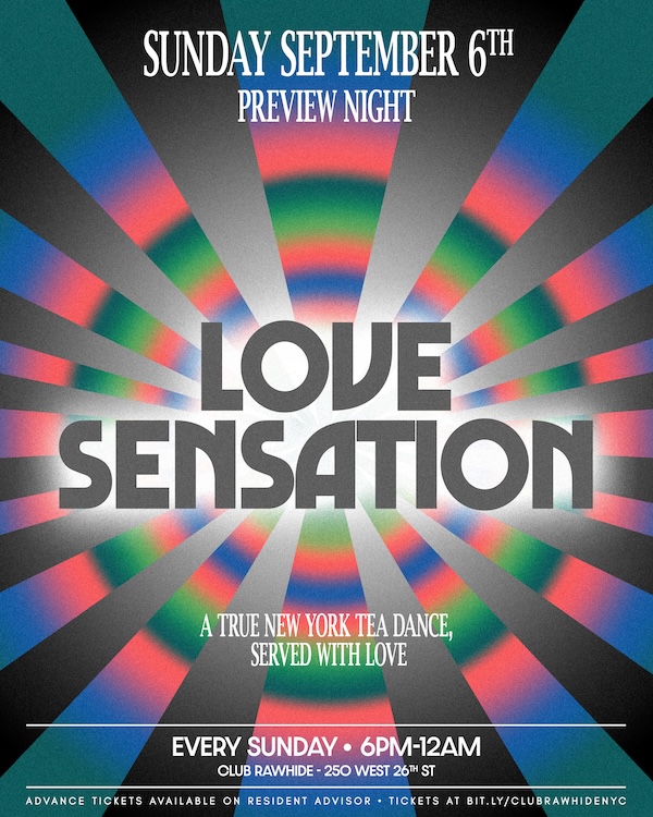New Party Preview: LOVE SENSATION SUNDAYS // A True New York Tea Dance