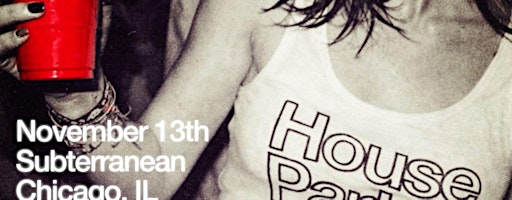 House Party [Chicago]