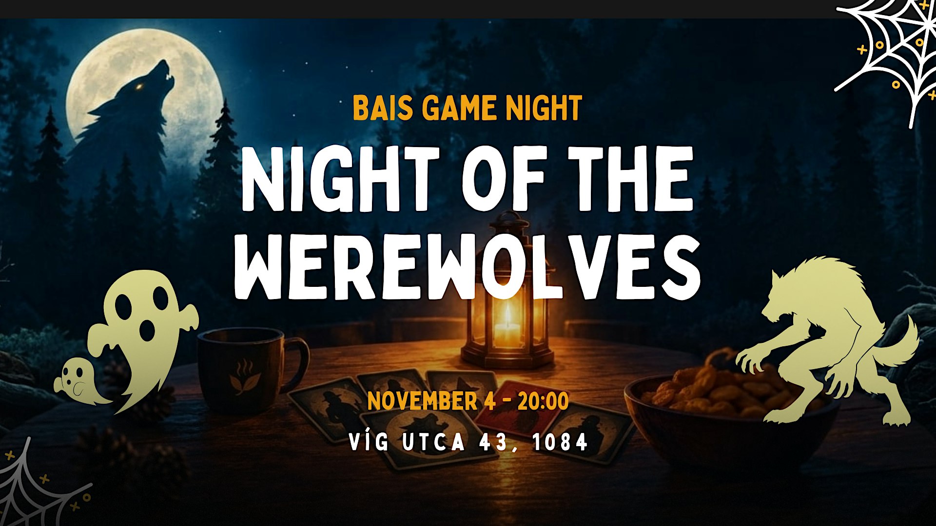 The Night of the Werewolves - BAIS Game Night