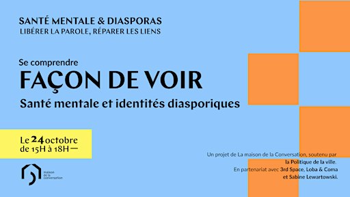 Façon de voir : santé mentale & identités diasporiques