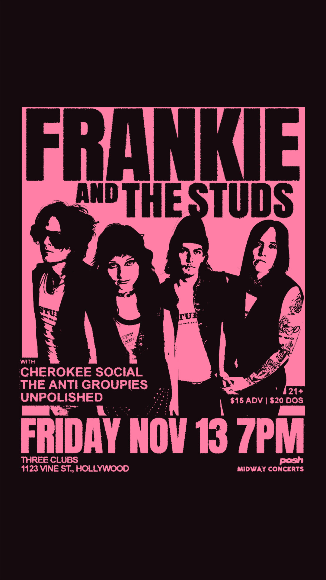 FRANKIE and THE STUDS with Cherokee Social, The Anti Groupies, Unpolished