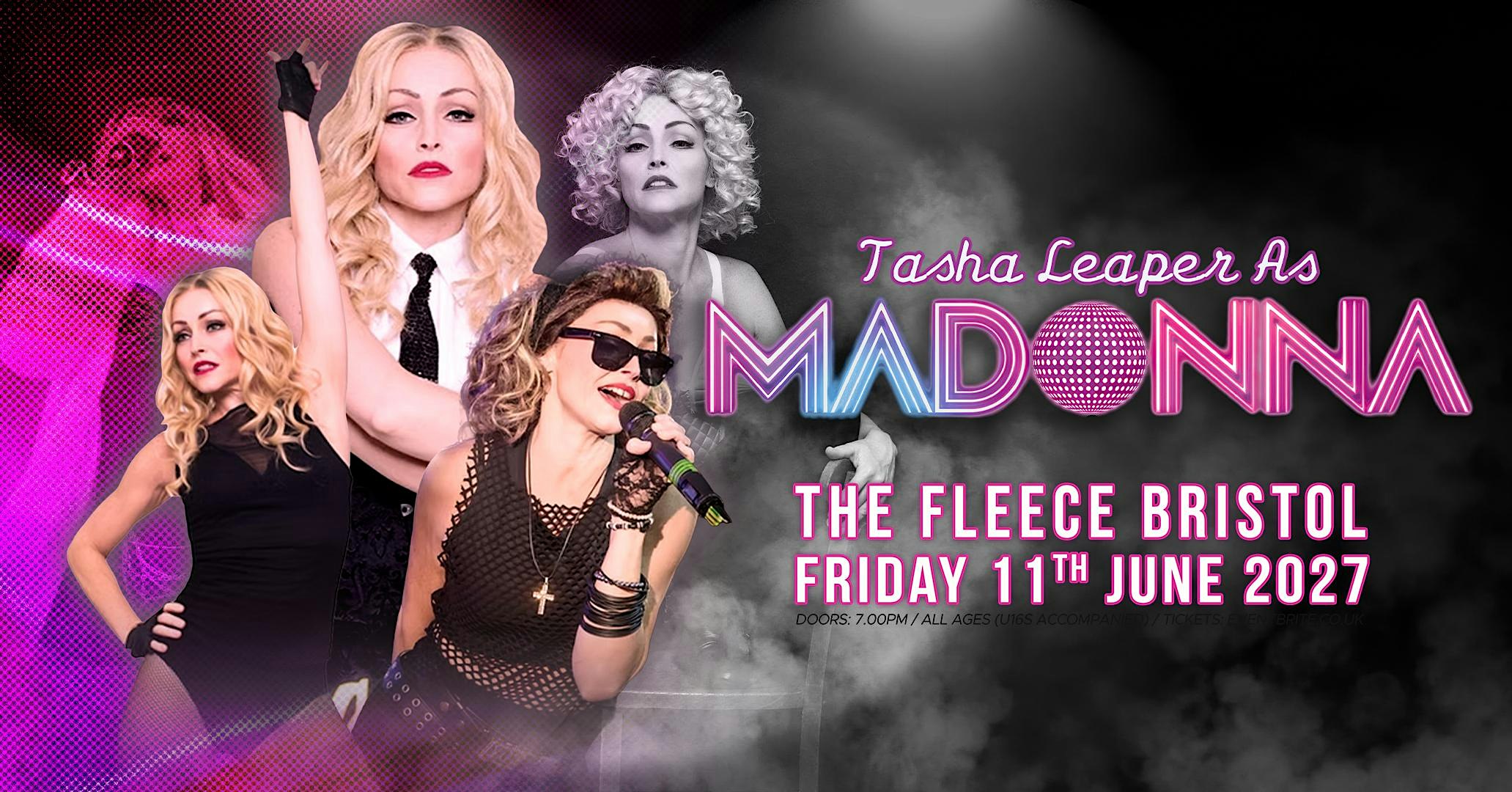 Tasha Leaper as MADONNA