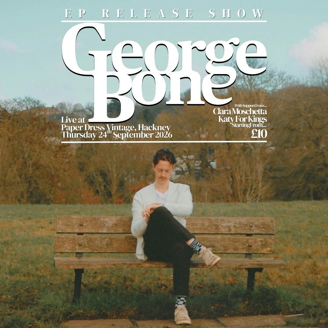 George Bone (EP release show)