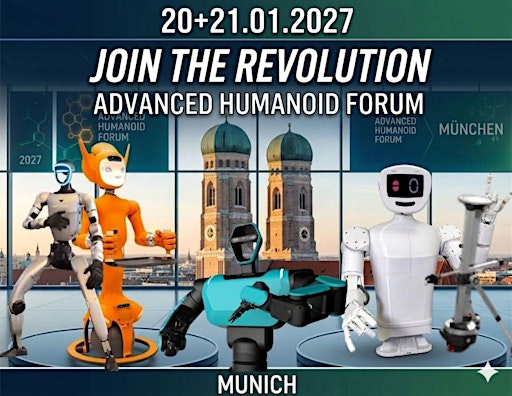 ADVANCED HUMANOID FORUM 2027