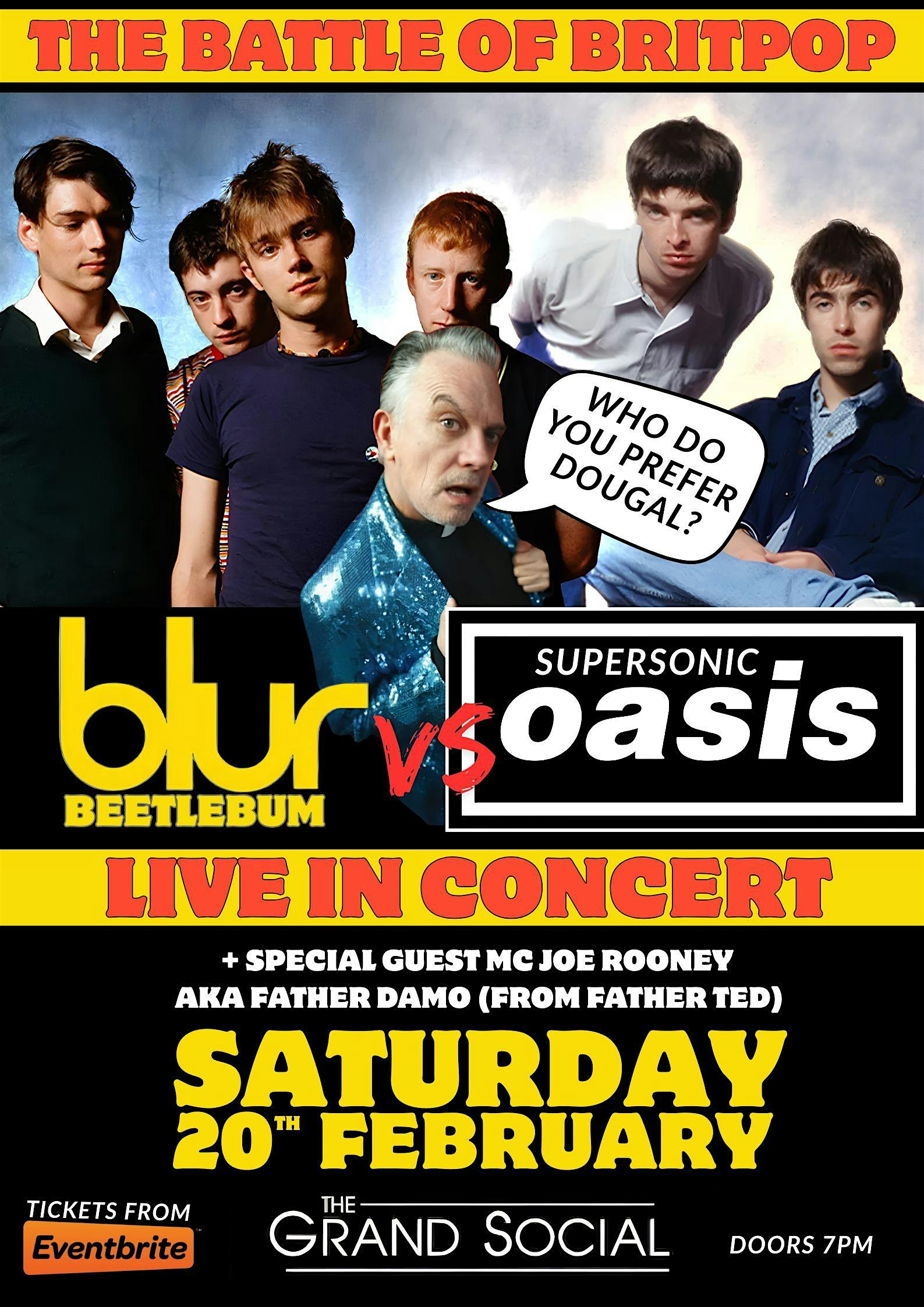 BLUR Vs OASIS w/ MC Joe Rooney (Fr. Damo )- Live at The Grand Social Dublin
