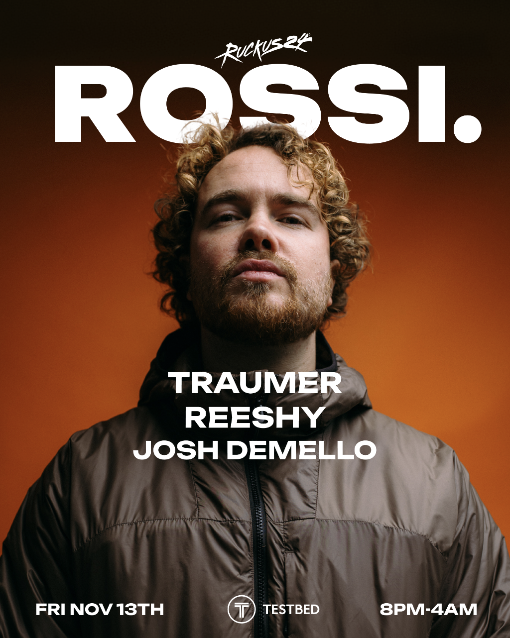 Ruckus24 - Rossi. Traumer, Reeshy, Josh Demello